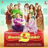 Bunty Aur Babli 2 (2021) Full Album